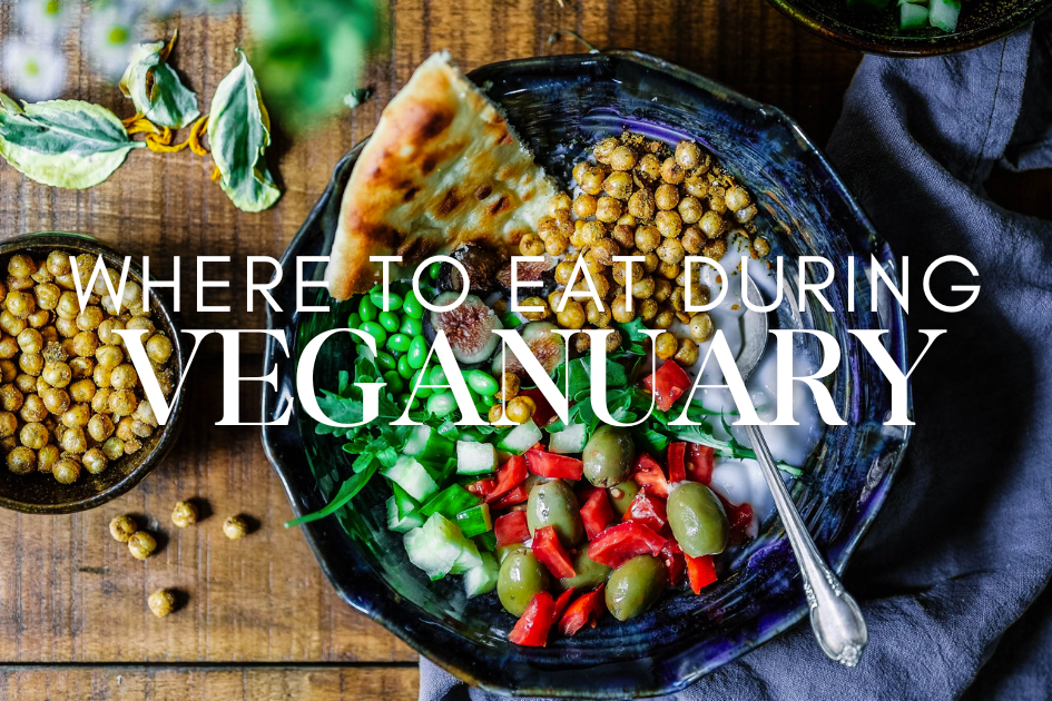 Local Places to go during Veganuary
